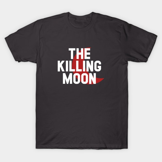 The Killing Moon, white T-Shirt by Perezzzoso